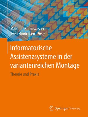 cover image of Informatorische Assistenzsysteme in der variantenreichen Montage